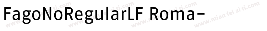 FagoNoRegularLF Roma字体转换
